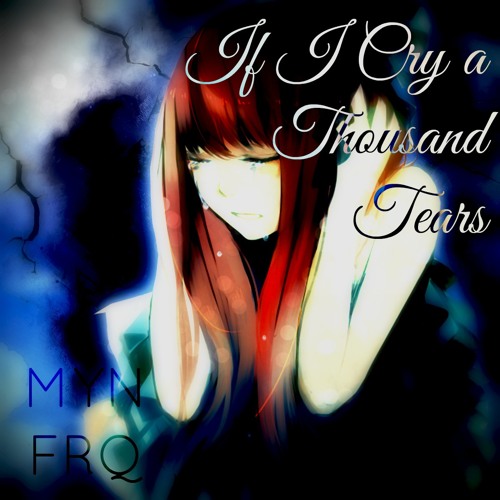RJ Helton - If I Cry A Thousand Tears (Nightcore)