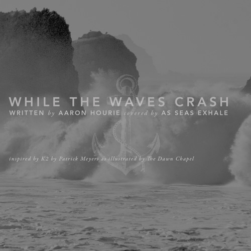 While The Waves Crash (Cover)