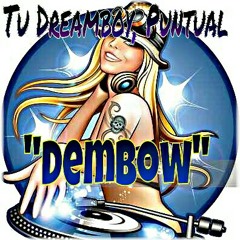 "Dembow" Club/Reggeaton Tu Dreamboy, Puntual.  at (860) Production echa por, Tweety El Rompe Consola. Nos Fuimo!