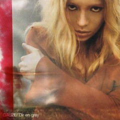 Raison d'etre - Dir en grey