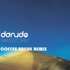Darude - Sandstorm (Coffee Break Remix)