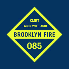 KMRT - Laced with Acid (Les Tronchiennes Remix)