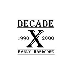 Decade 04 - 04 - '15 Area 3 Warm - Up Set (Mixed By Xearo)