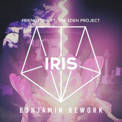 Friendzone - Iris (B3NJAMIN Rework) Free Download