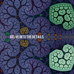 VA - Delve Into The Details [2015]