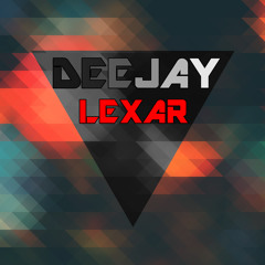 DJ LEXAR - REGGAETON MIX