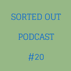 Sorted Out 020 - 03-07-15