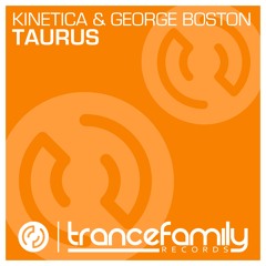 TFR0004 : Kinetica & George Boston - Taurus (Original Mix)