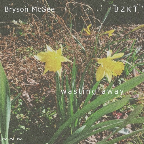 wasting away . (prod. BZ. K〒)