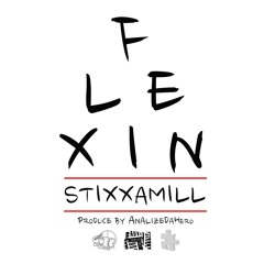 Flexin (Prod. by AnalizeDaHero)