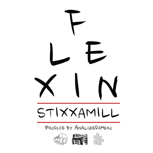 Flexin (Prod. by AnalizeDaHero)