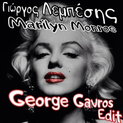 Γιώργος Λεμπέσης - Marilyn Monroe(George Gavros Edit)