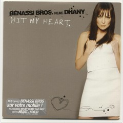 Benassi Bros Feat. Dhany - Hit My Heart (Dancefloor Kingz vs. Alex Van Tune Bootleg Mix)