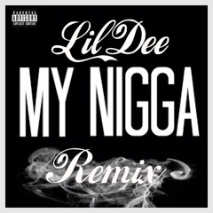 My Nigga Remix ft. Young Bando, Rich Homie Quan