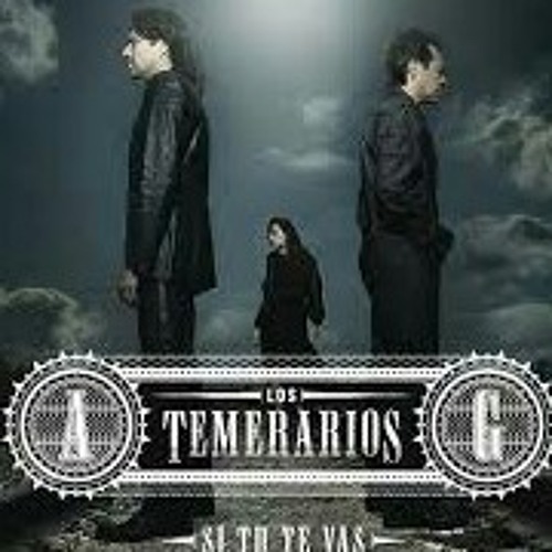 Download LOS TEMERARIOS AHORA PIENSO MAS EN TI