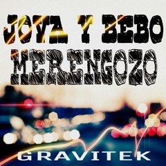 JOVA Y BEBO -MERENGOZO