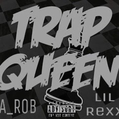 A_RoB and Lil Rexx-Trap Queen (NEWSOUND MIX)