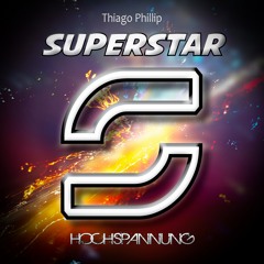 Thiago Phillip - SuperStar --- OUT NOW ---