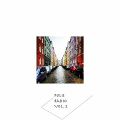 Polis Radio Vol. 2