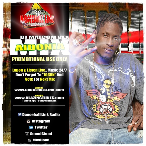 AIDONIA MIX By Malcom Vex Dancehalllink.com