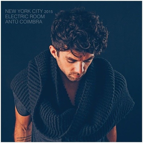 Antu Coimbra Electric Room Nyc 2015 By Antu Coimbra On