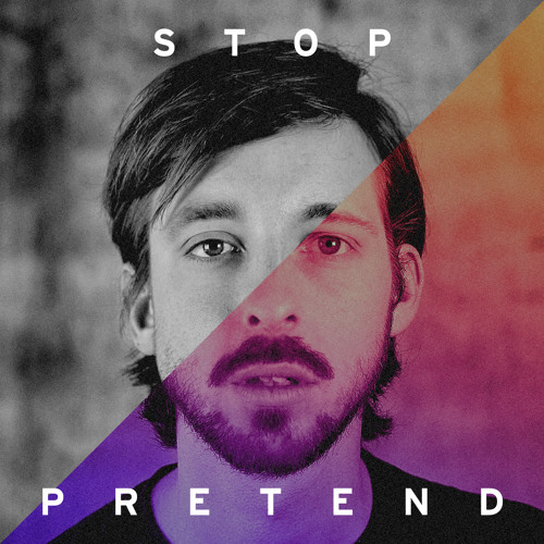 Stop Pretend