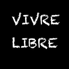 Vivre libre