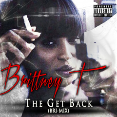 BRITTNEY TAYLOR. - "THE GET BACK"