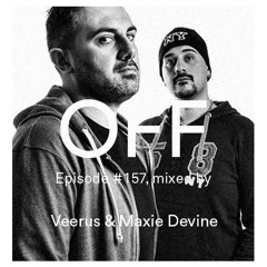 Podcast Episode #157, mixed by Veerus & Maxie Devine