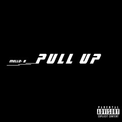 Pull Up (Prod.D2Jay)