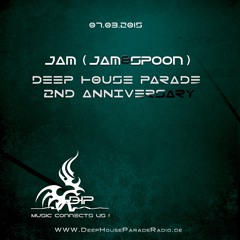 Jam (Jam&Spoon) @ DeepHouseParadeRadio 2nd Anniversary 07/0/2015