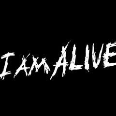 I AM ALIVE   - Capital Minus Feat. Nessy