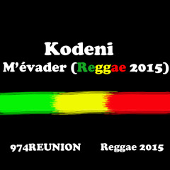 Kodeni - M'évader - 2015 Reggae