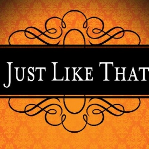 Just Like That