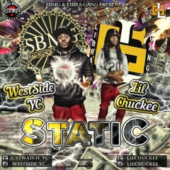 Static Ft. Lil Chuckee