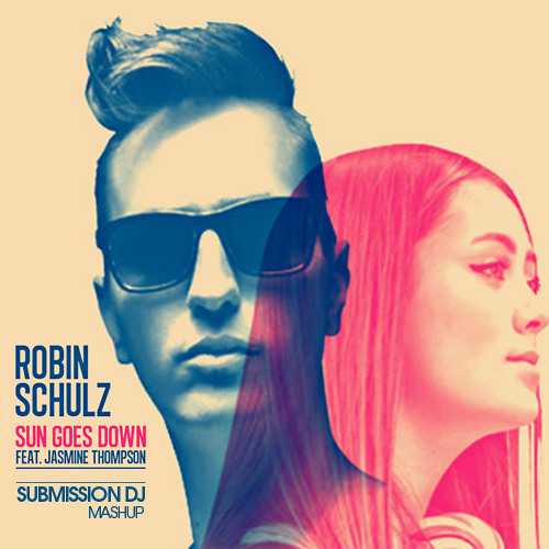 Stream ROBIN SCHULZ vs BASS KLEPH - SUN GOES DOWN - SUBMISSION DJ - MASHUP  ( Soon free Download ) by Submission Dj | Listen online for free on  SoundCloud
