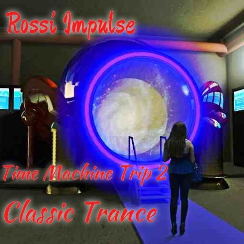 Time Machine Trip 2 - Classic Trance