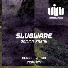 Gamma Freak [VIMBREAKS263]