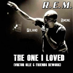 R.E.M. - THE ONE I LOVED (Viktor Olle & Friends Rework) Master Final