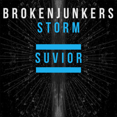 BROKENJUNKERS - STORM (Preview)