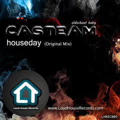 Casteam - Houseday (Original Oldschool Mix)