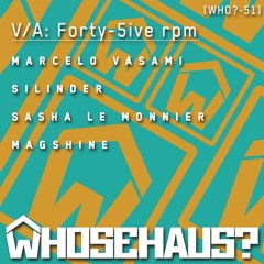 Silinder - Darko [Whose Haus] March 24th