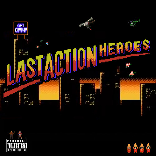 LAST ACTION HEROES