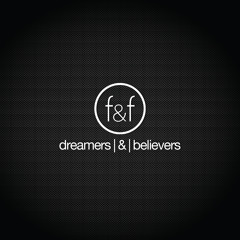 Dreamers & Believers