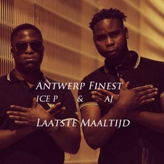 Antwerp Finest - Laatste Maaltijd (Produced By Majestro)