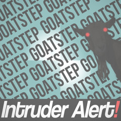 GoatStep - Intruder Alert (Original Mix)