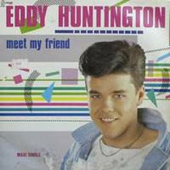 Eddy Huntington - Meet My Friend (The Clash Boys Mix)