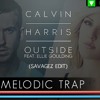 Calvin Harris - Outside Ft. Ellie Goulding (Savagez Trap Remix)