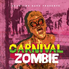 Showtime Band - Carnival Zombie