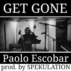 Get Gone (Prod. By Spekulation)